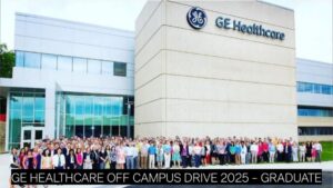 GE HealthCare Off Campus Drive 2025 – Graduate Engineer Trainee (GET) Hiring | Freshers | Up to ₹5.1 LPA | Apply Now