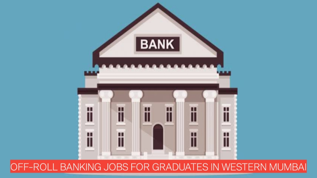 Yes Bank Careers 2026 – Off-Roll Banking Jobs for Graduates in Western Mumbai