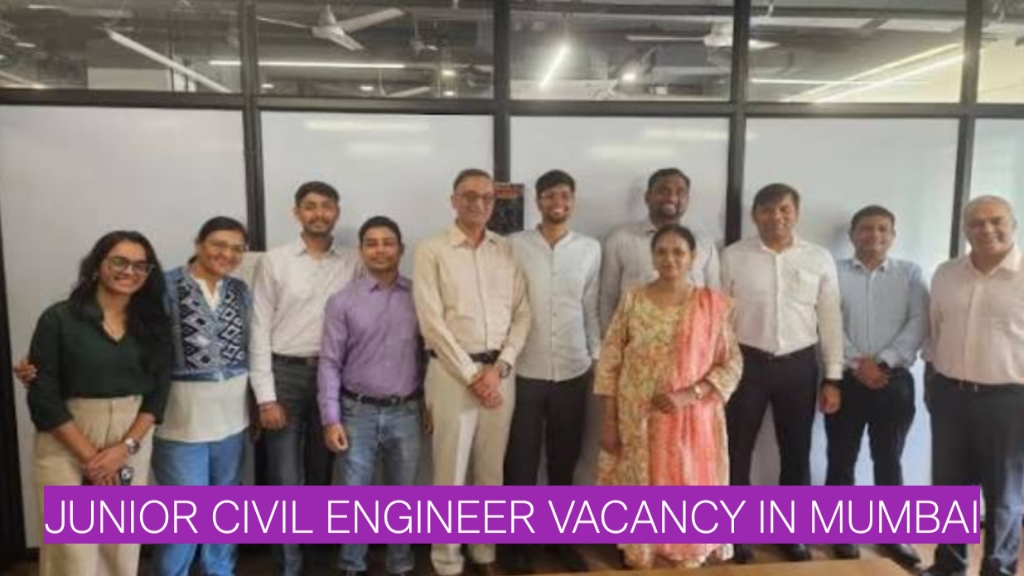 Junior Civil Engineer Vacancy in Mumbai | Site Execution & High-Rise Building Projects
