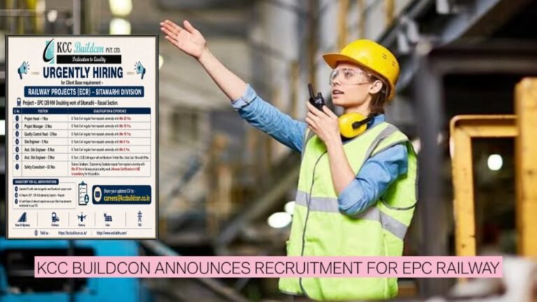 Railway Jobs 2026: KCC Buildcon Announces Recruitment for EPC Railway Doubling Project