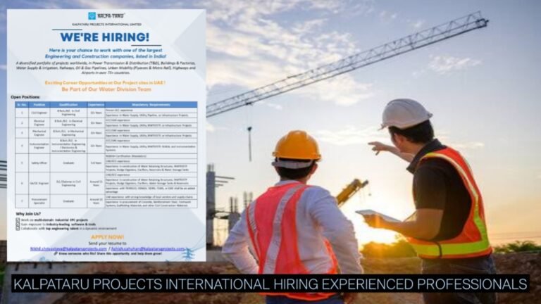 UAE Engineering Jobs 2026: Kalpataru Projects International Hiring Experienced Professionals