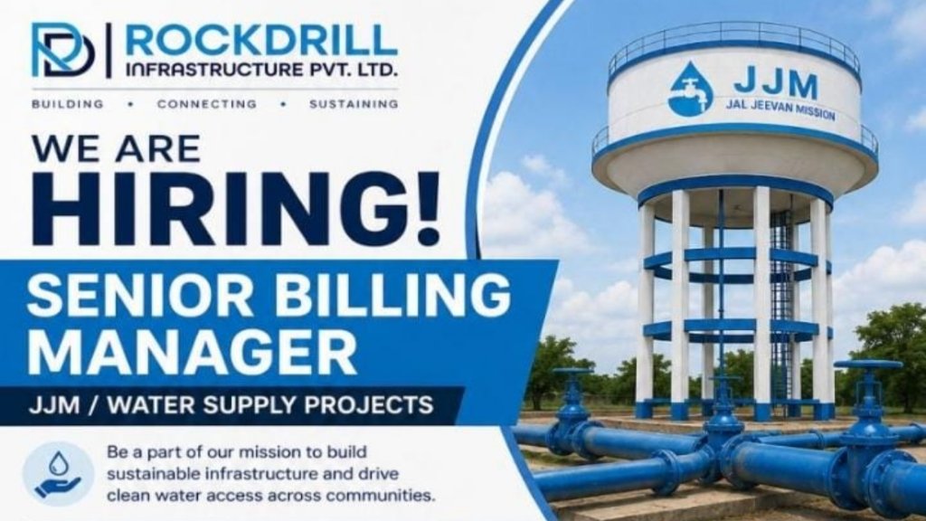 Senior Billing Manager Jobs 2026: Rockdrill Hiring for JJM & Water Supply Projects