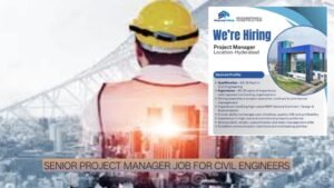Shapoorji Pallonji Recruitment 2026: Senior Project Manager Job for Civil Engineers